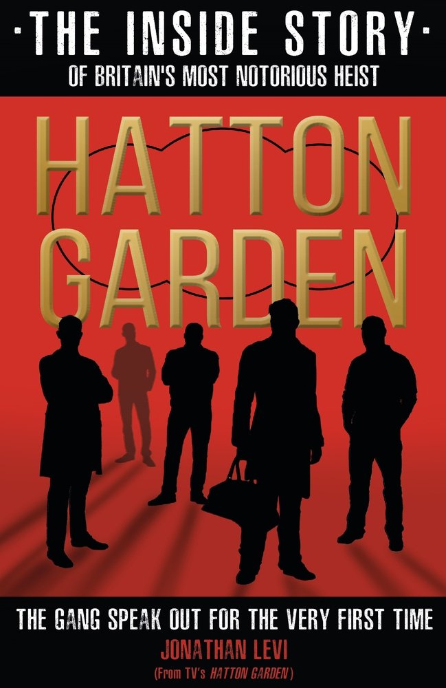 

Hatton Garden. The Inside Story
