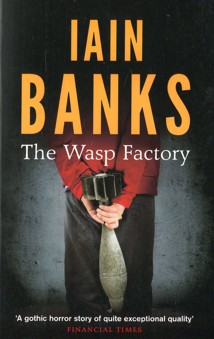 

The Wasp Factory