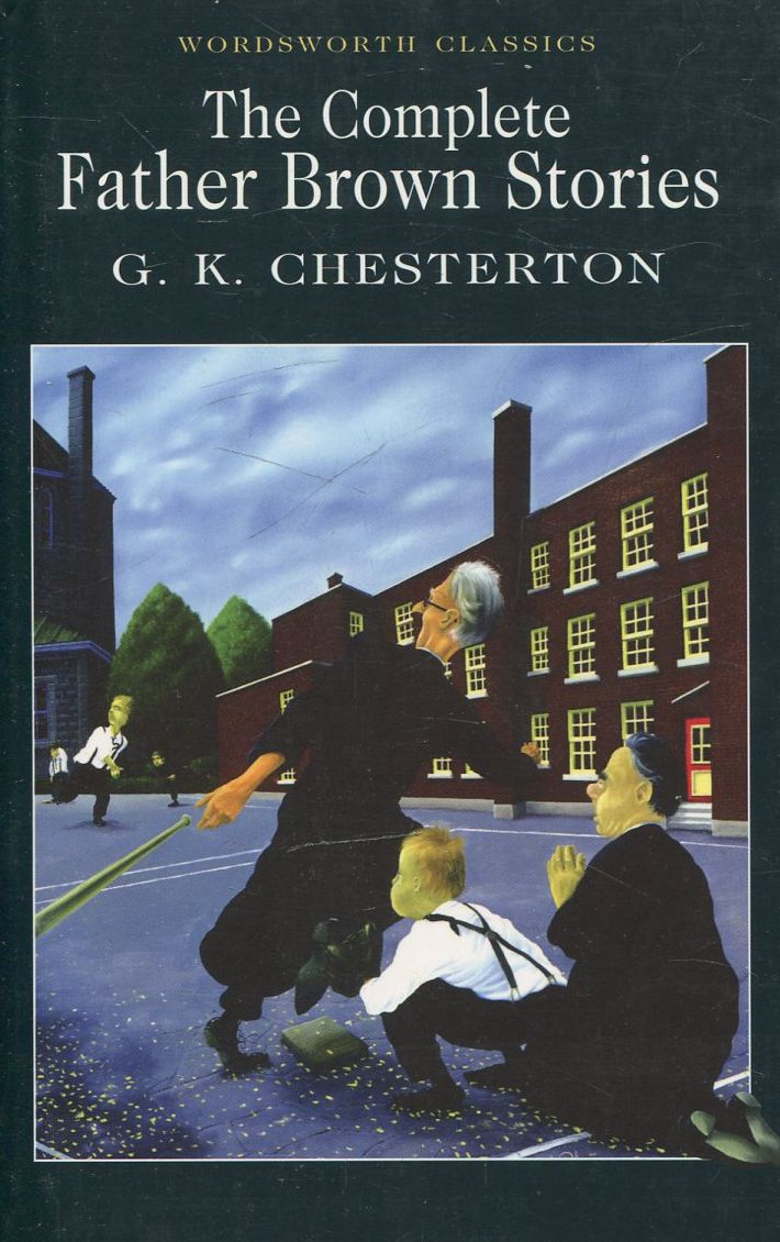 

The Complete Father Brown Stories