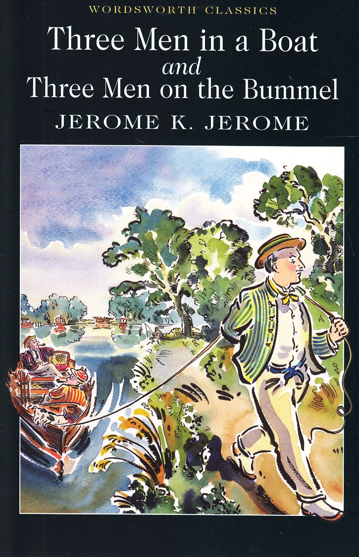

Three Men in a Boat and Three Men on the Bummel