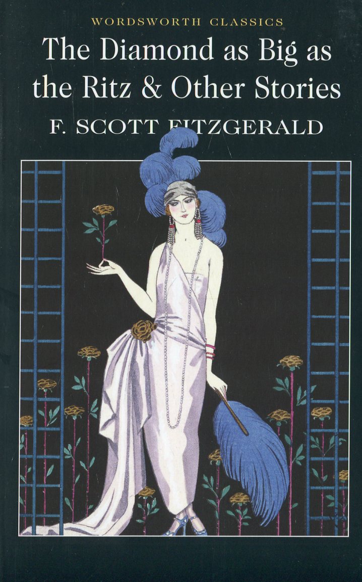 

The Diamond as Big as the Ritz and Other Stories