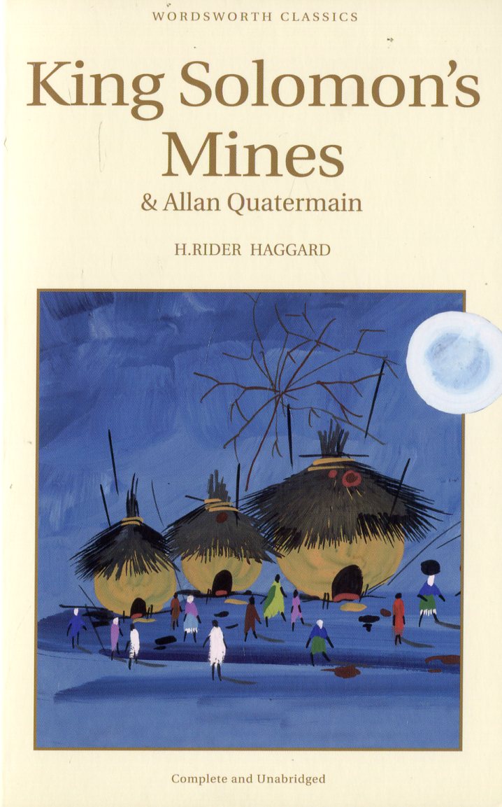 

King Solomon's Mines. Allan Quatermain