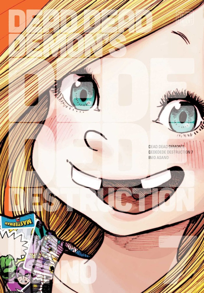 

Dead Dead Demon's Dededede Destruction. Volume 7