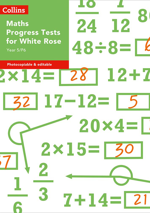 

Year 5/P6 Maths Progress Tests for White Rose