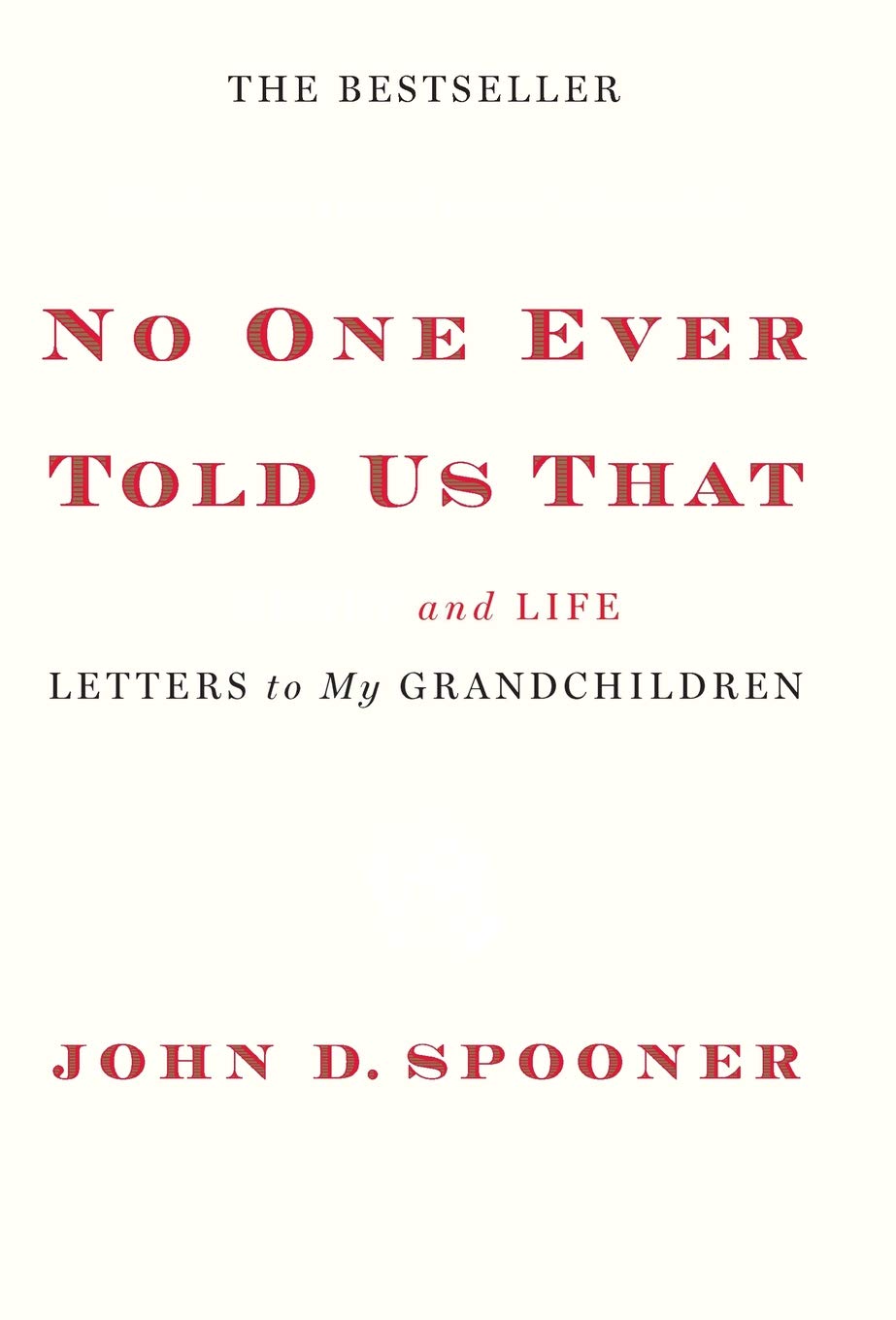 

No One Ever Told Us That