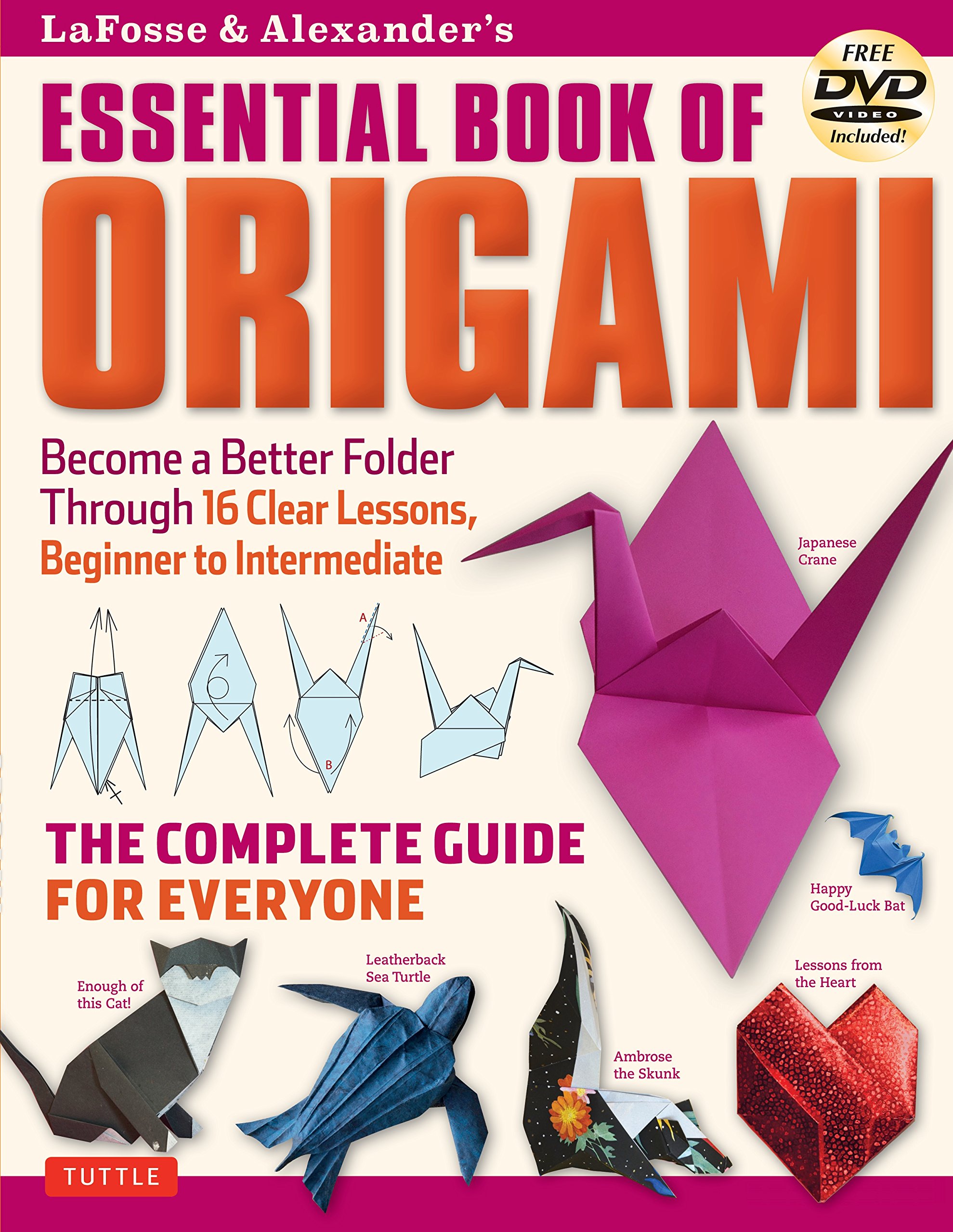 [object Object] «Lafosse and Alexander's Essential Book of Origami», авторов Майкл Г. Лафосс, Ричард Л. Александр - фото №1