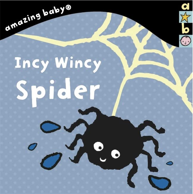 

Incy Wincy Spider. Amazing Baby