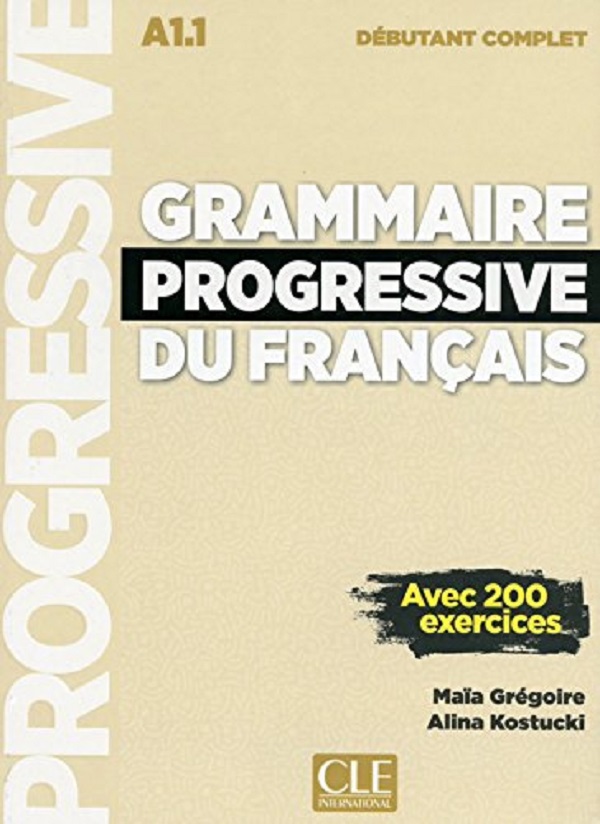 

Grammaire progressive du francais débutant A1.1 Livre + CD
