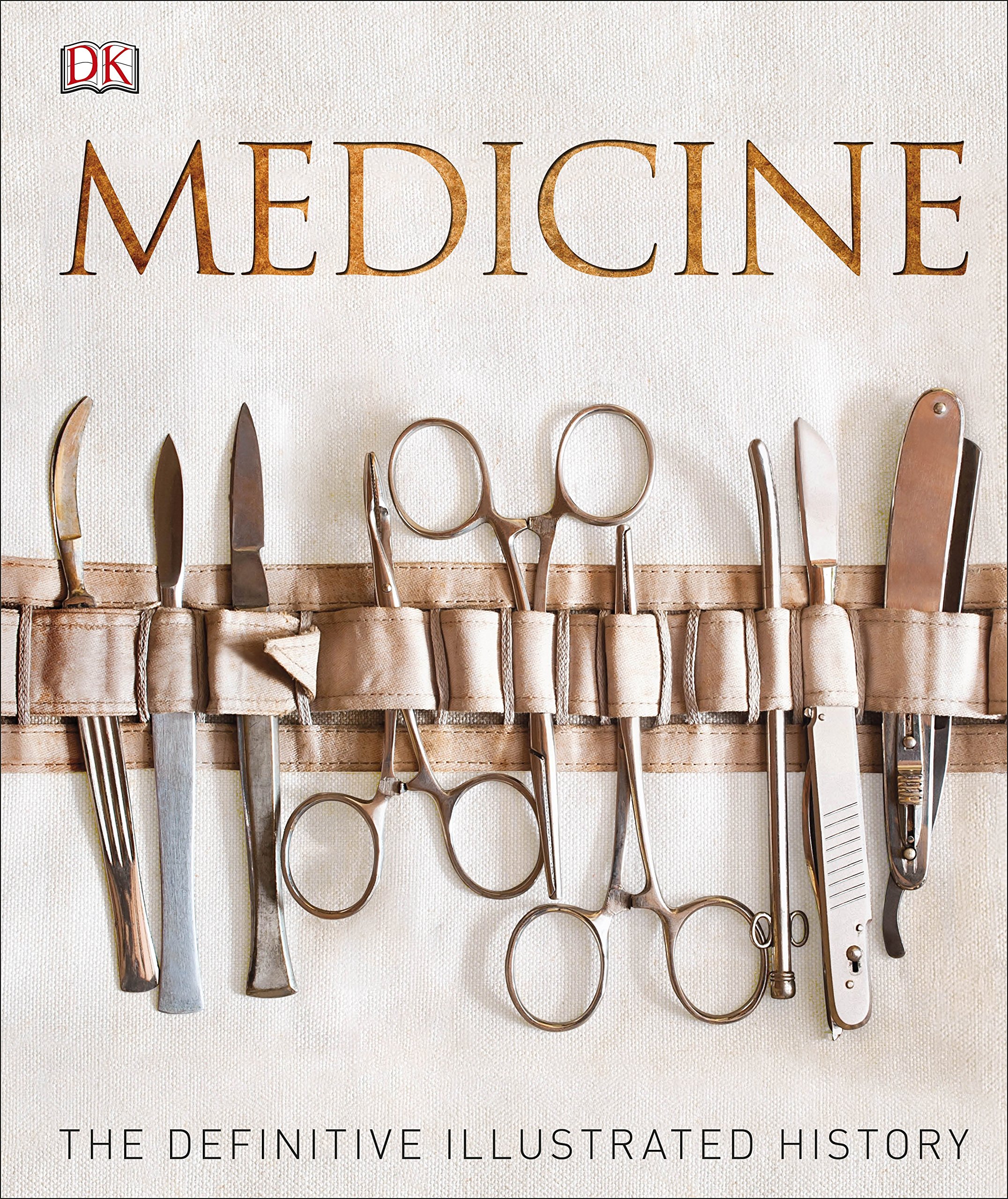 

Medicine. The Definitive Illustrated History