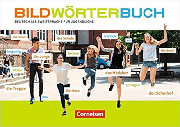 

Bildwörterbuch: Deutsch als Zweitsprache für Jugendliche