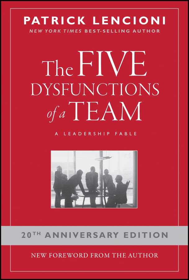 [object Object] «The Five Dysfunctions of a Team. A Leadership Fable», автор Патрик Ленсиони - фото №1