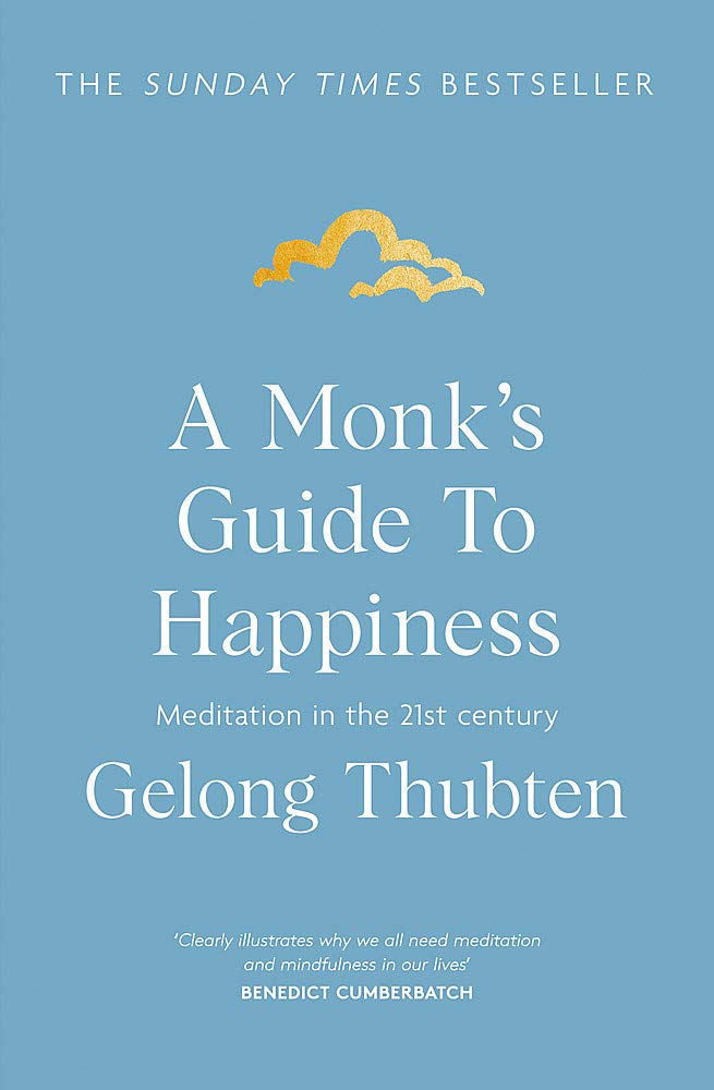 

A Monk's Guide to Happiness
