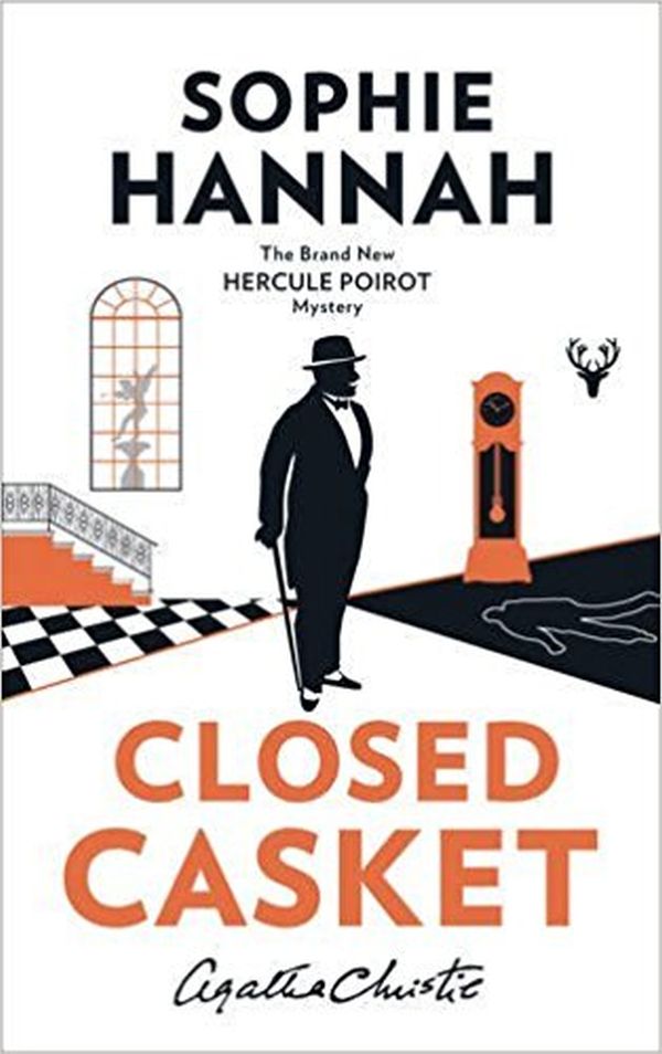

Closed Casket. The New Hercule Poirot Mystery