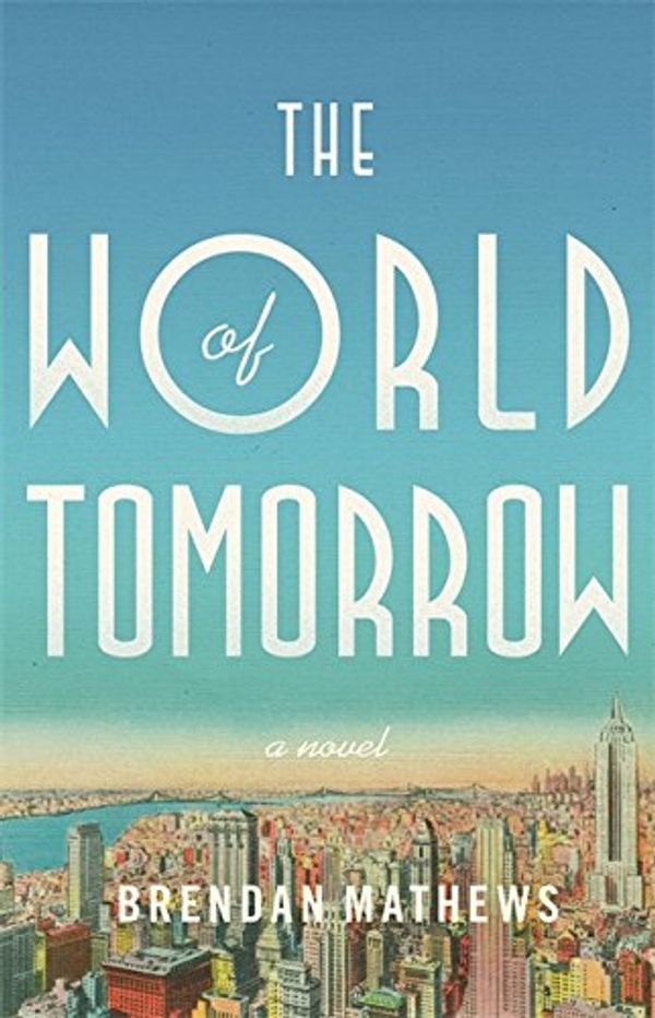 

The World of Tomorrow