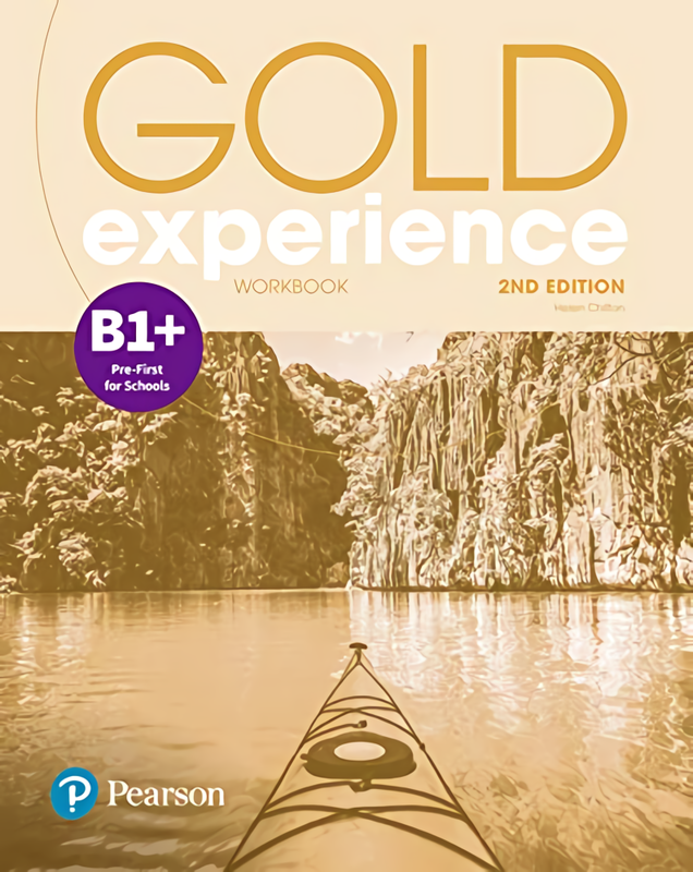 

Gold Experience B1+. Workbook