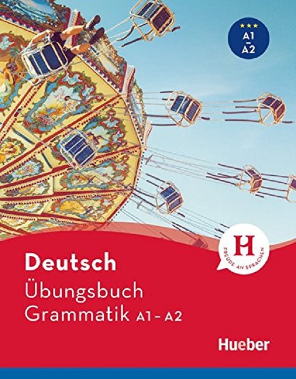 

Ubungsbuch Deutsch Grammatik A1 - A2