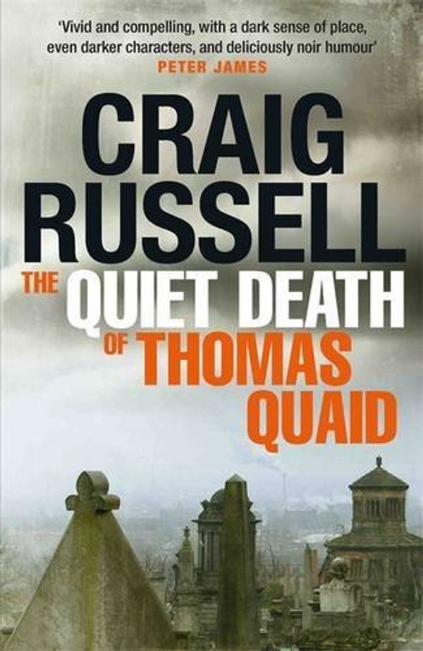 

The Quiet Death of Thomas Quaid