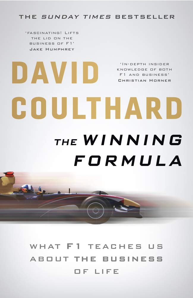 

The Winning Formula. Leadership, Strategy and Motivation The F1 Way