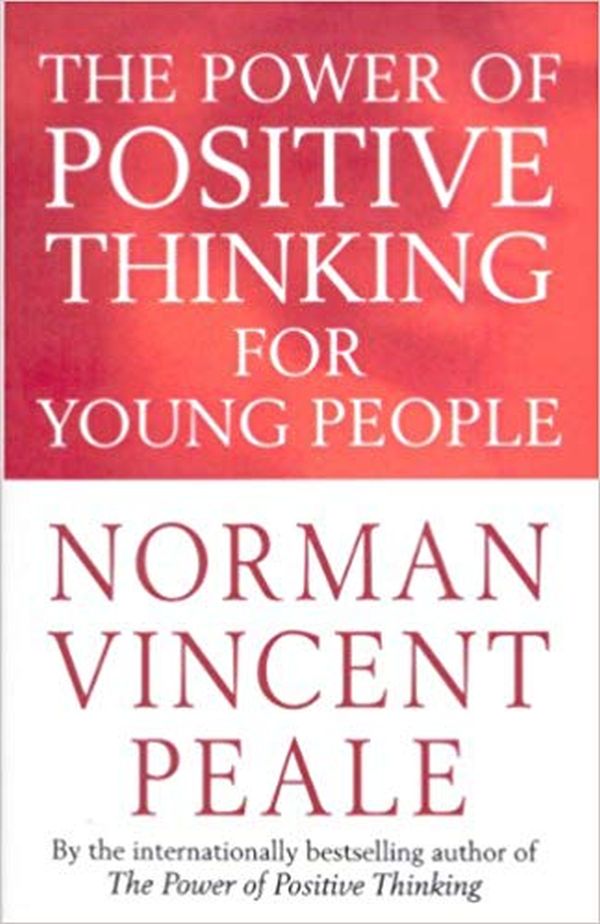 

The Power Of Positive Thinking For Young People