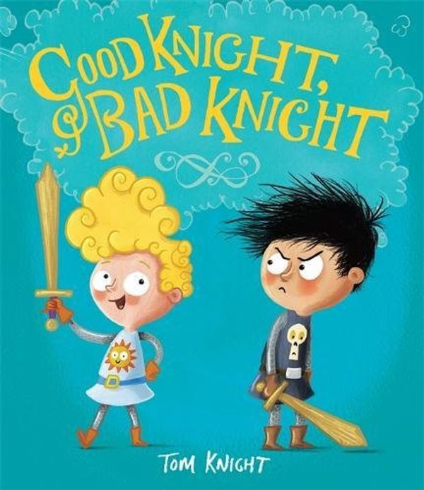 

Good Knight, Bad Knight