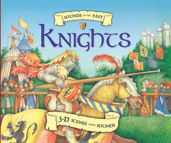 

Sounds of the Past. Knights