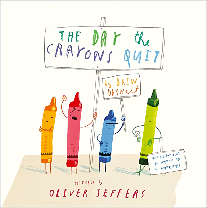 

The Day The Crayons Quit