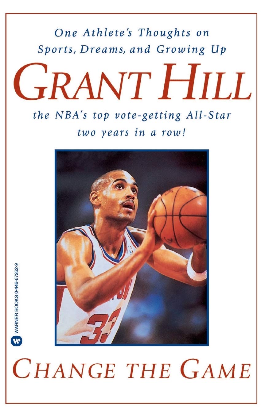 

Change the Game. One Athlete's Thoughts on Sports, Dreams, and Growing Up