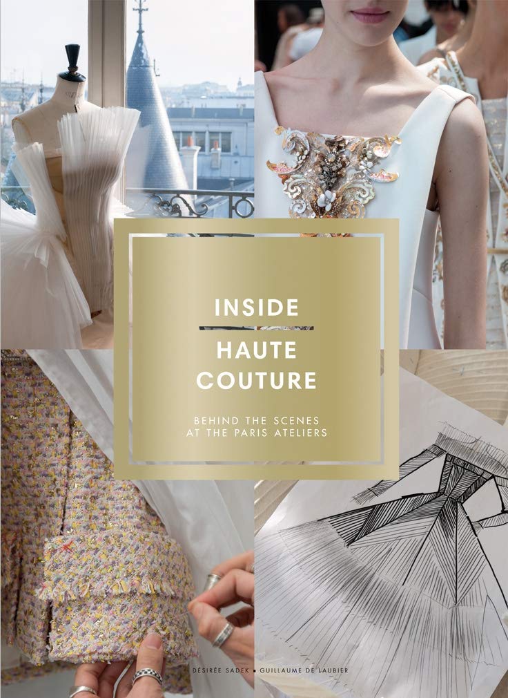 

Inside Haute Couture: Behind the Scenes at the Paris Ateliers
