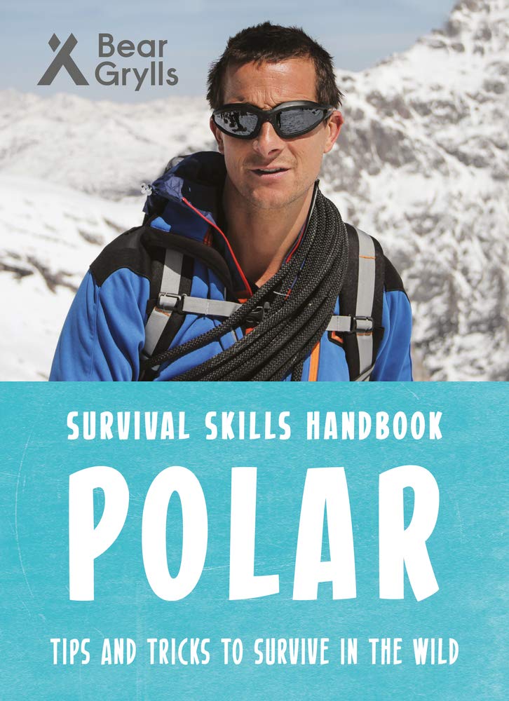 

Bear Grylls Survival Skills: Polar