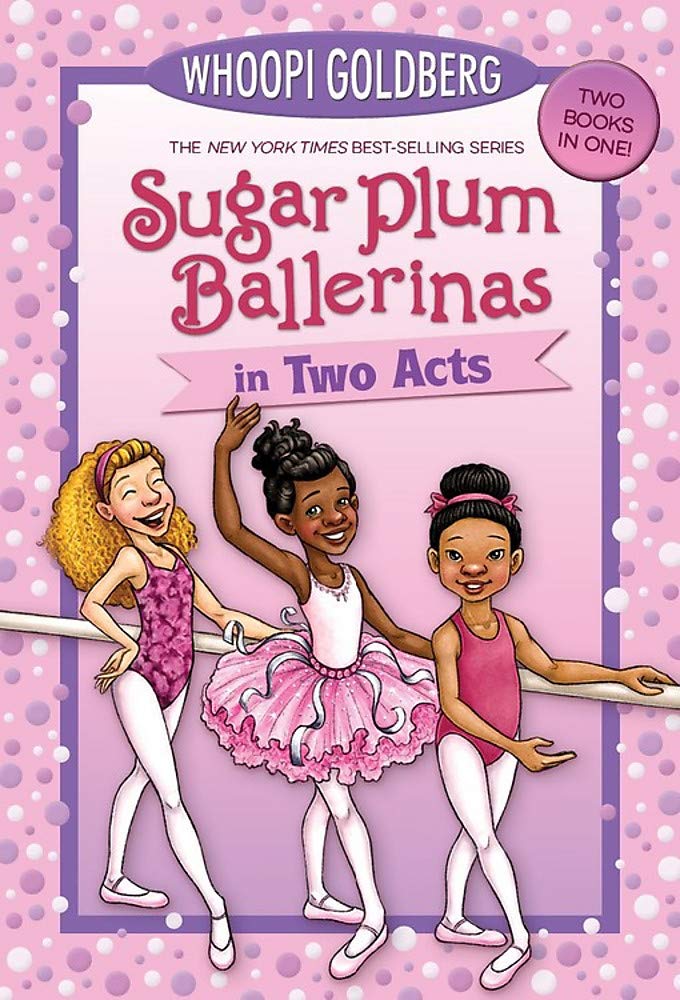 

Sugar Plum Ballerinas in Two Acts