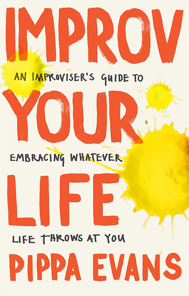 

Improv Your Life