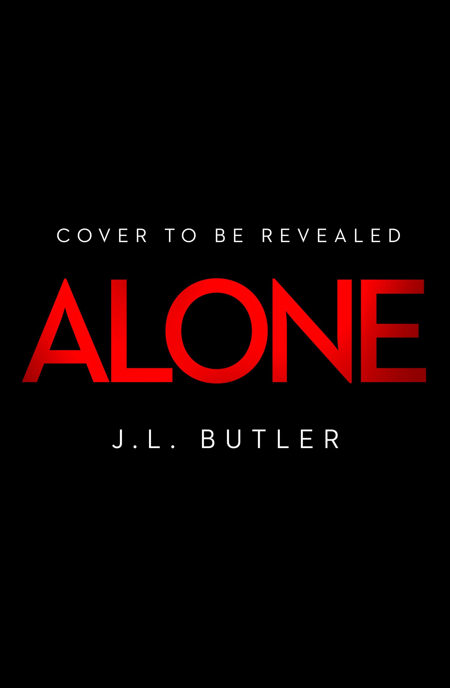 

Alone