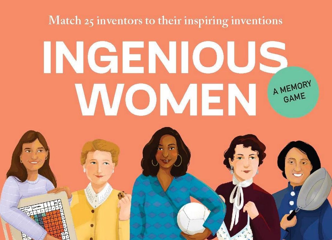 

Ingenious Women. Match 25 Inventors to Their Inspiring Inventions