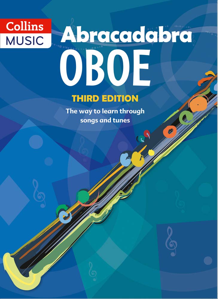 

Abracadabra Oboe (Pupil's book): The Way to Learn Through Songs and Tunes