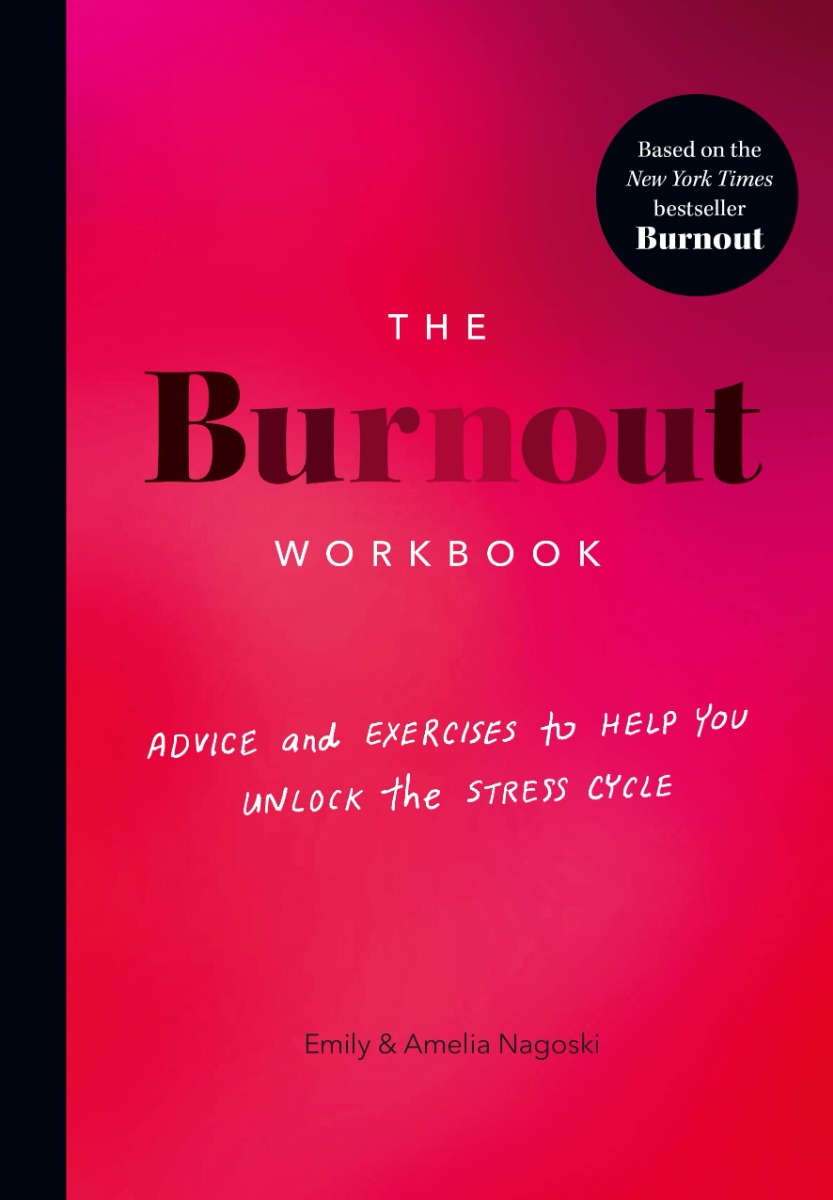 

The Burnout Workbook