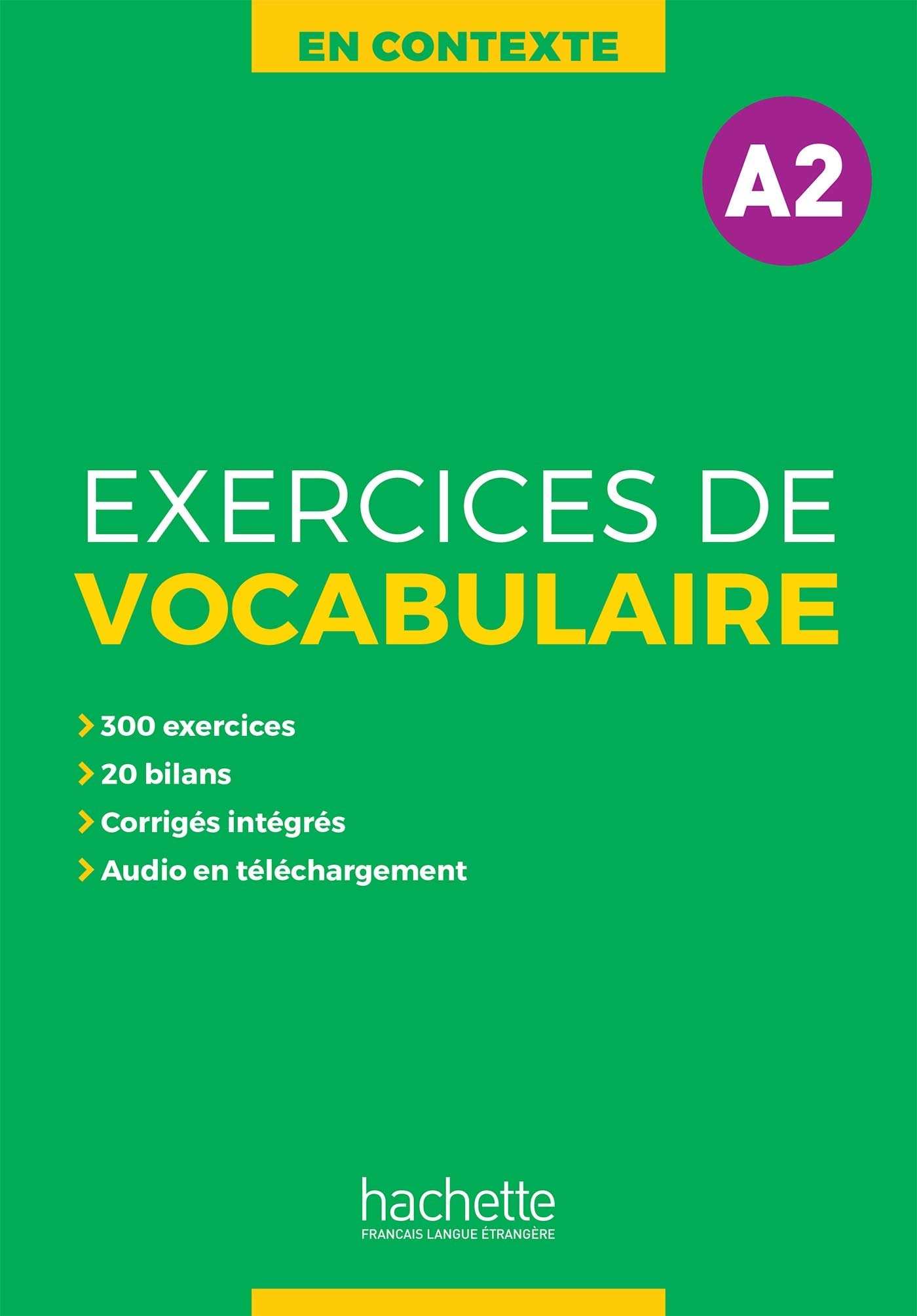 

En Contexte A2. Exercices de Vocabulaire