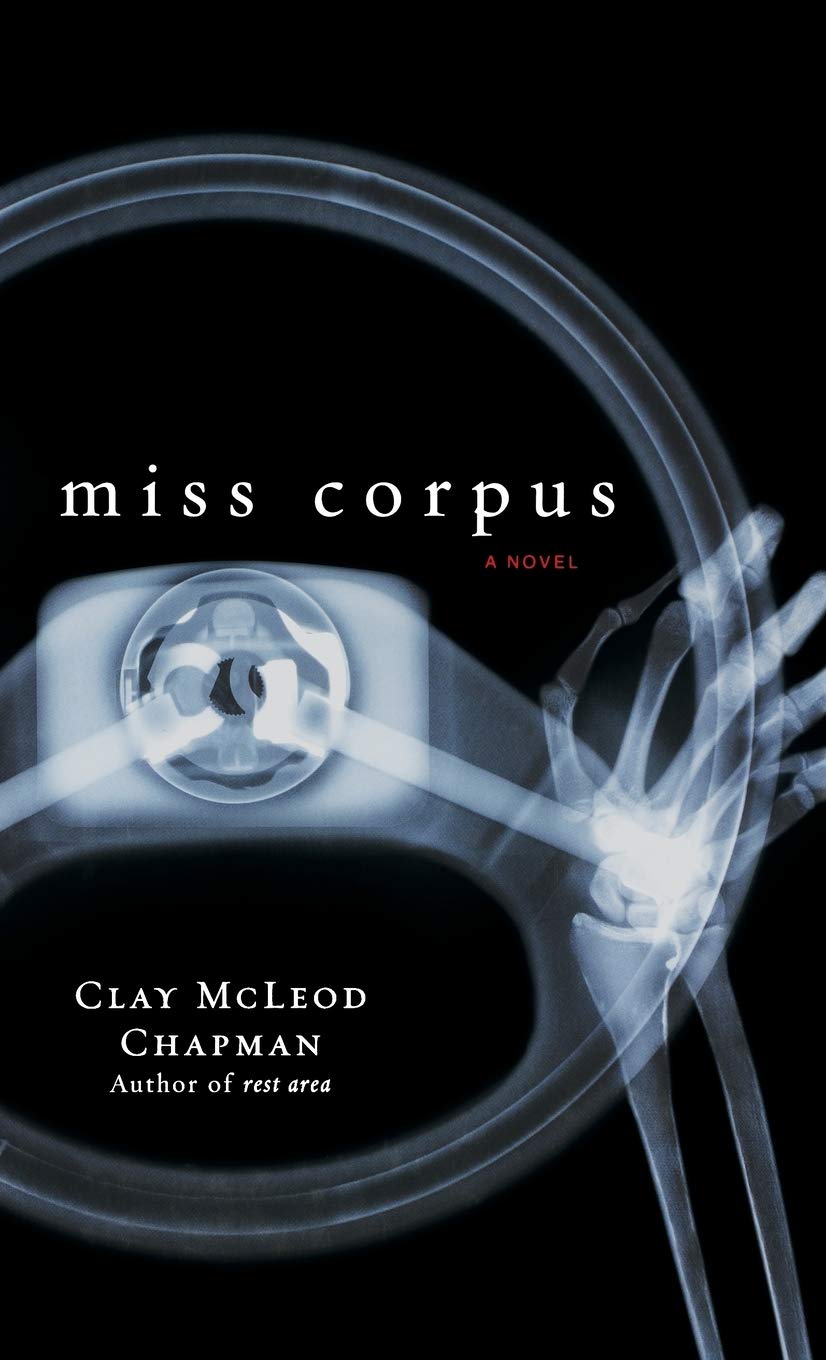 

Miss Corpus. A Novel