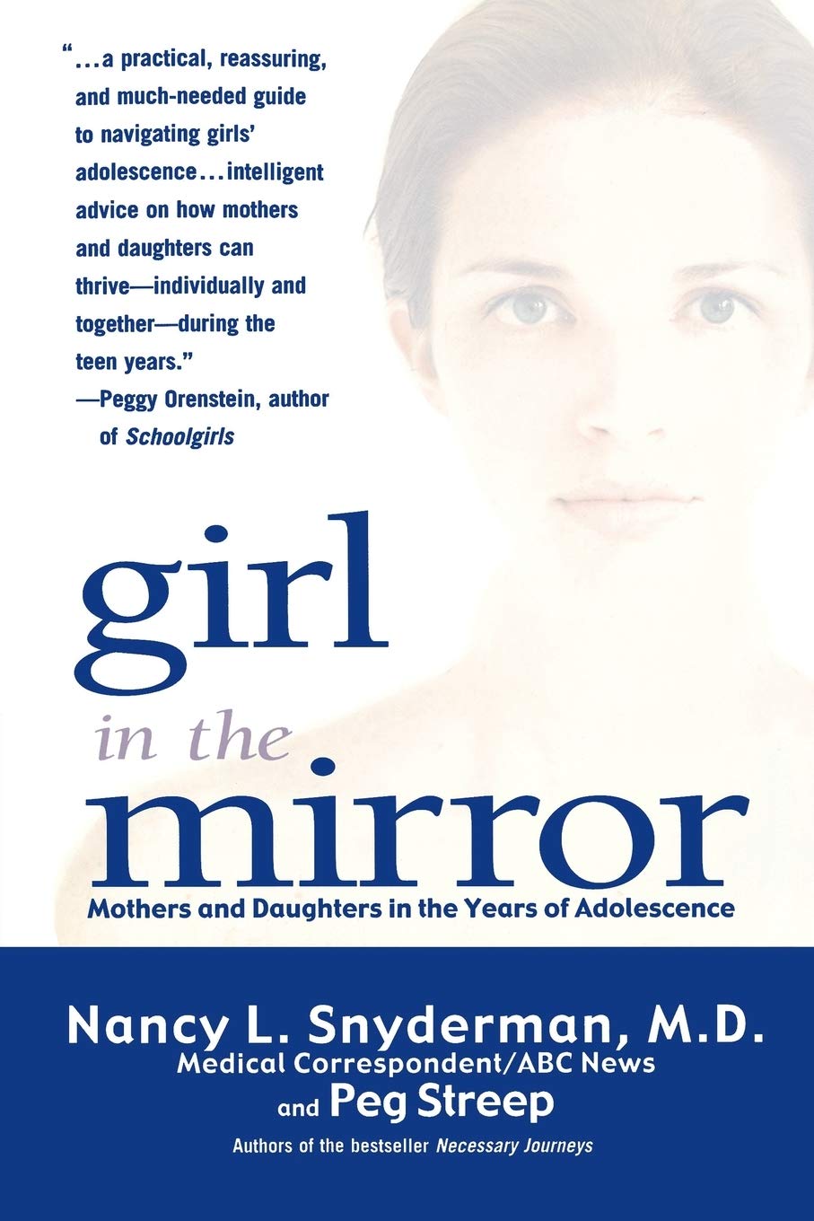 

Girl in the Mirror. Mothers and Daughters in the Years of Adolescence
