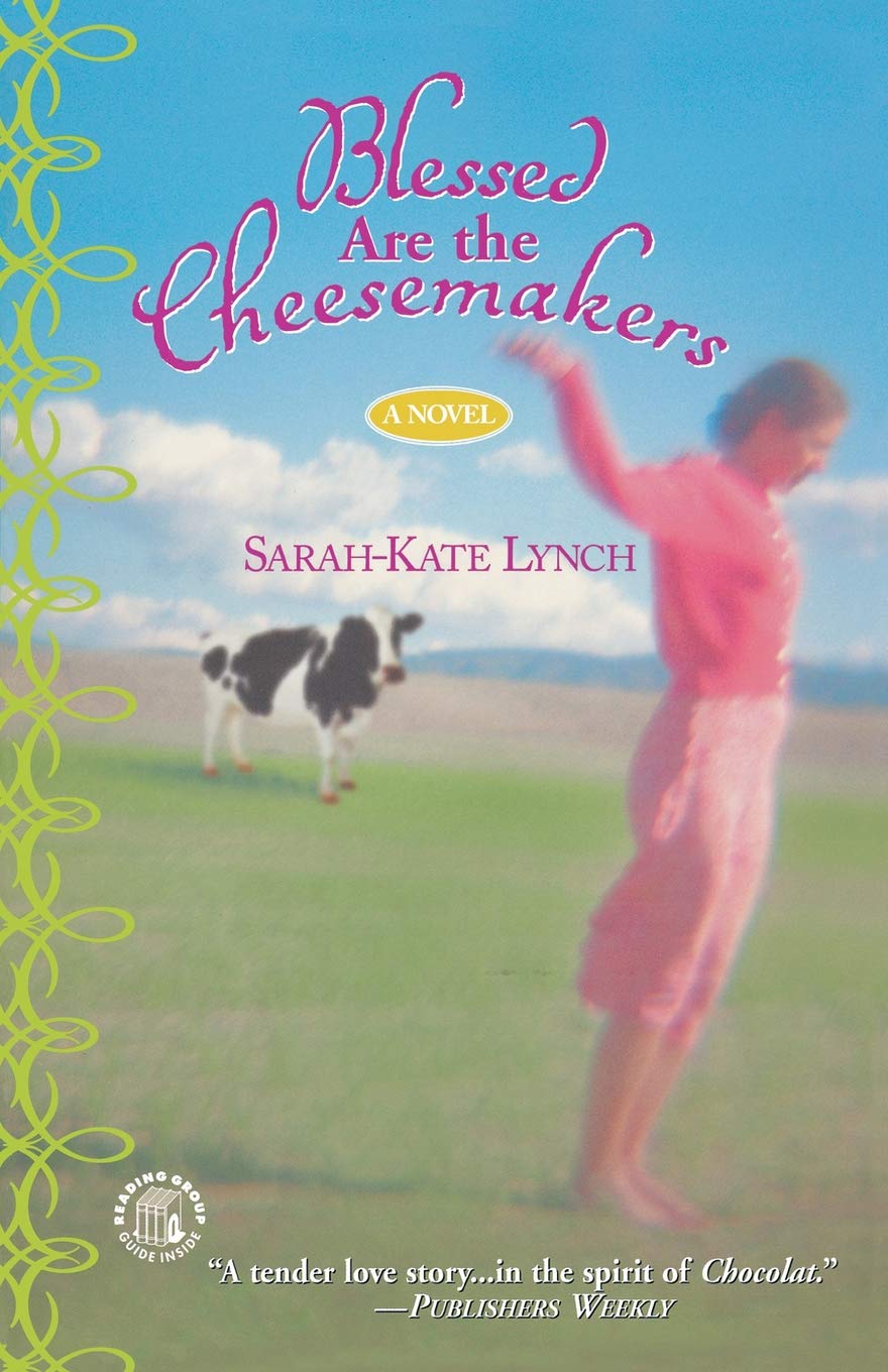 

Blessed Are the Cheesemakers
