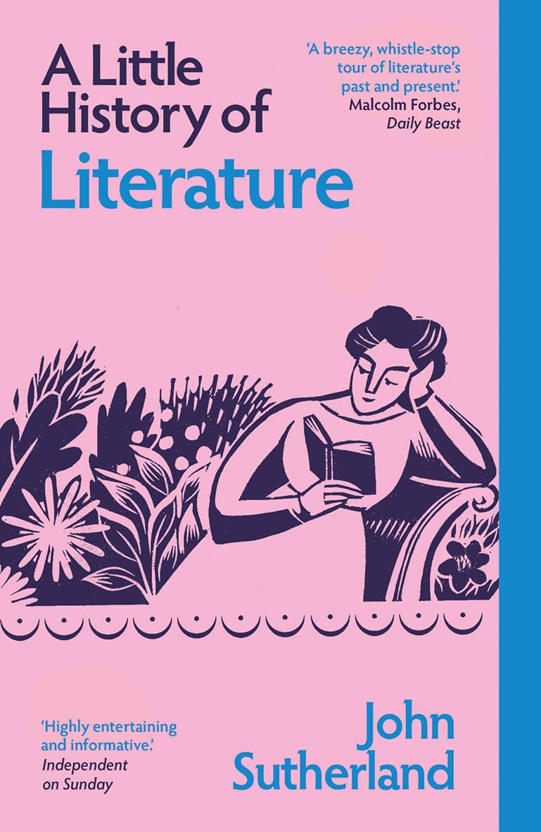 Книга «A Little History of Literature» – Джон Сазерленд, купить по