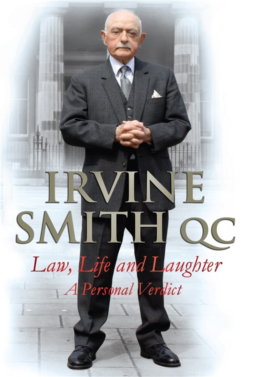 

Law, Life and Laughter. A Personal Verdict