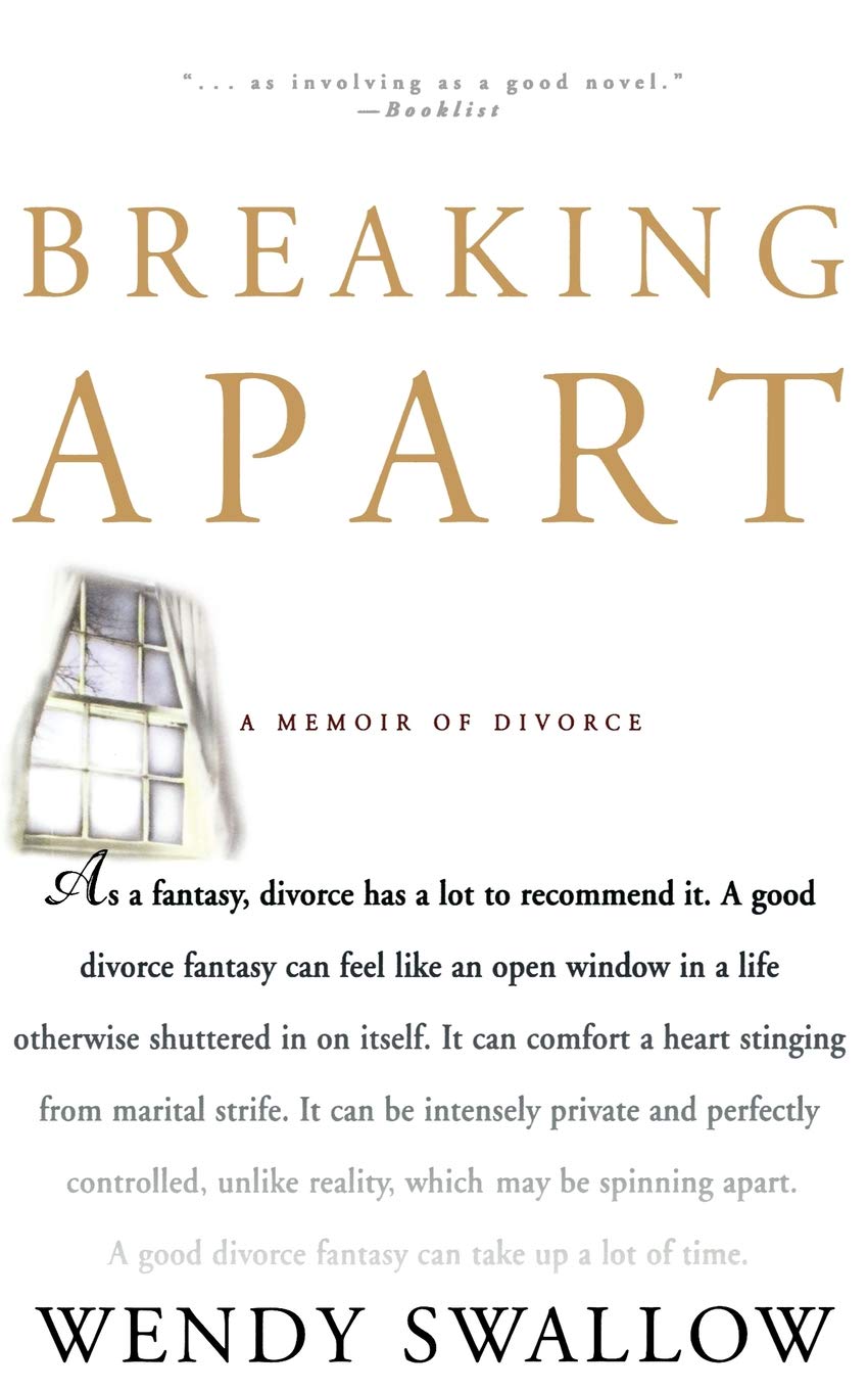 

Breaking Apart. A Memoir of Divorce