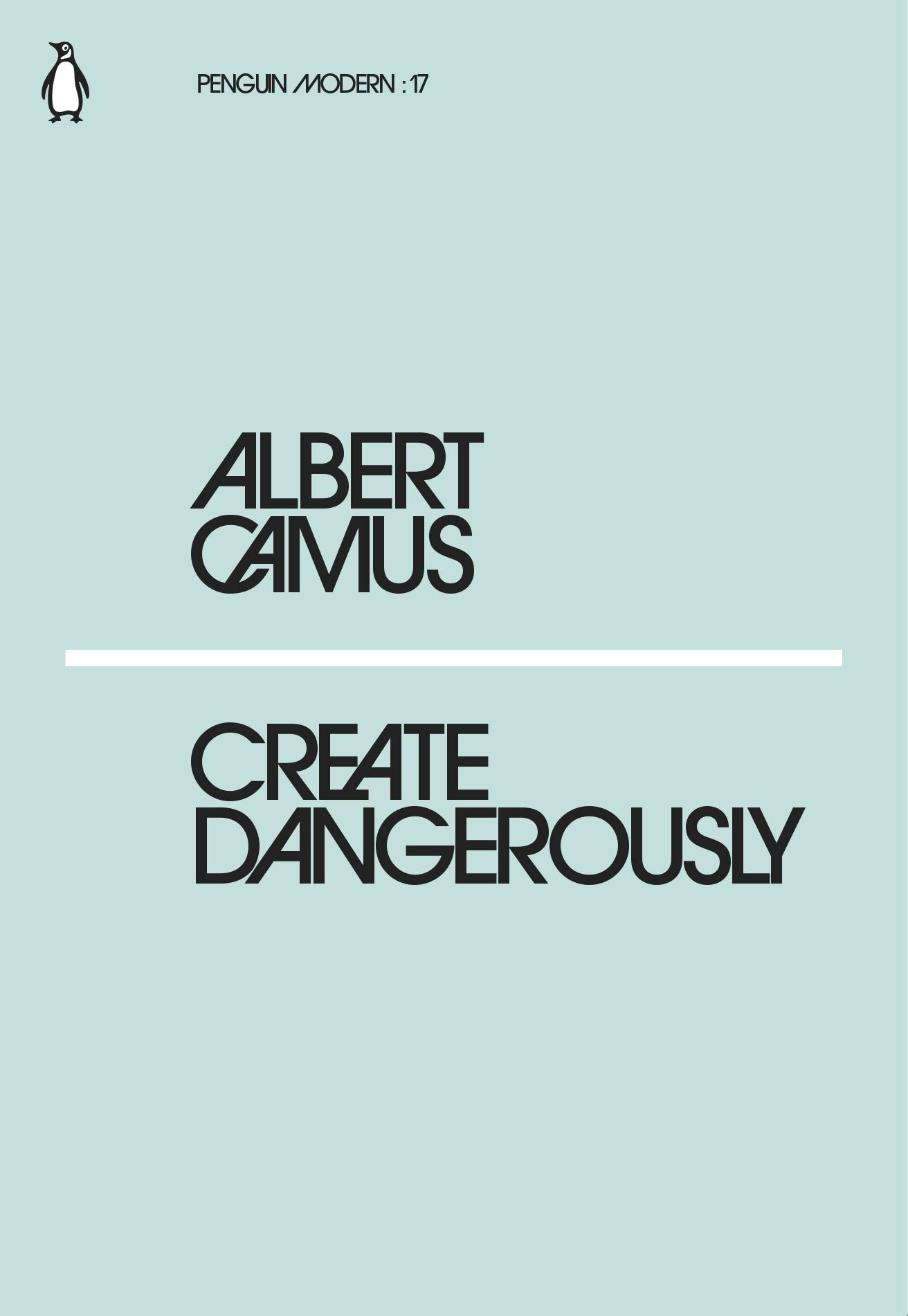 

Create Dangerously