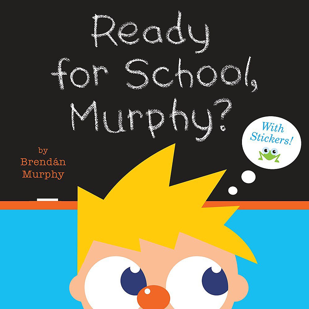 

Ready for School, Murphy