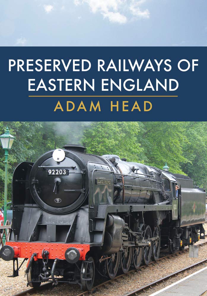 

Preserved Railways of Eastern England