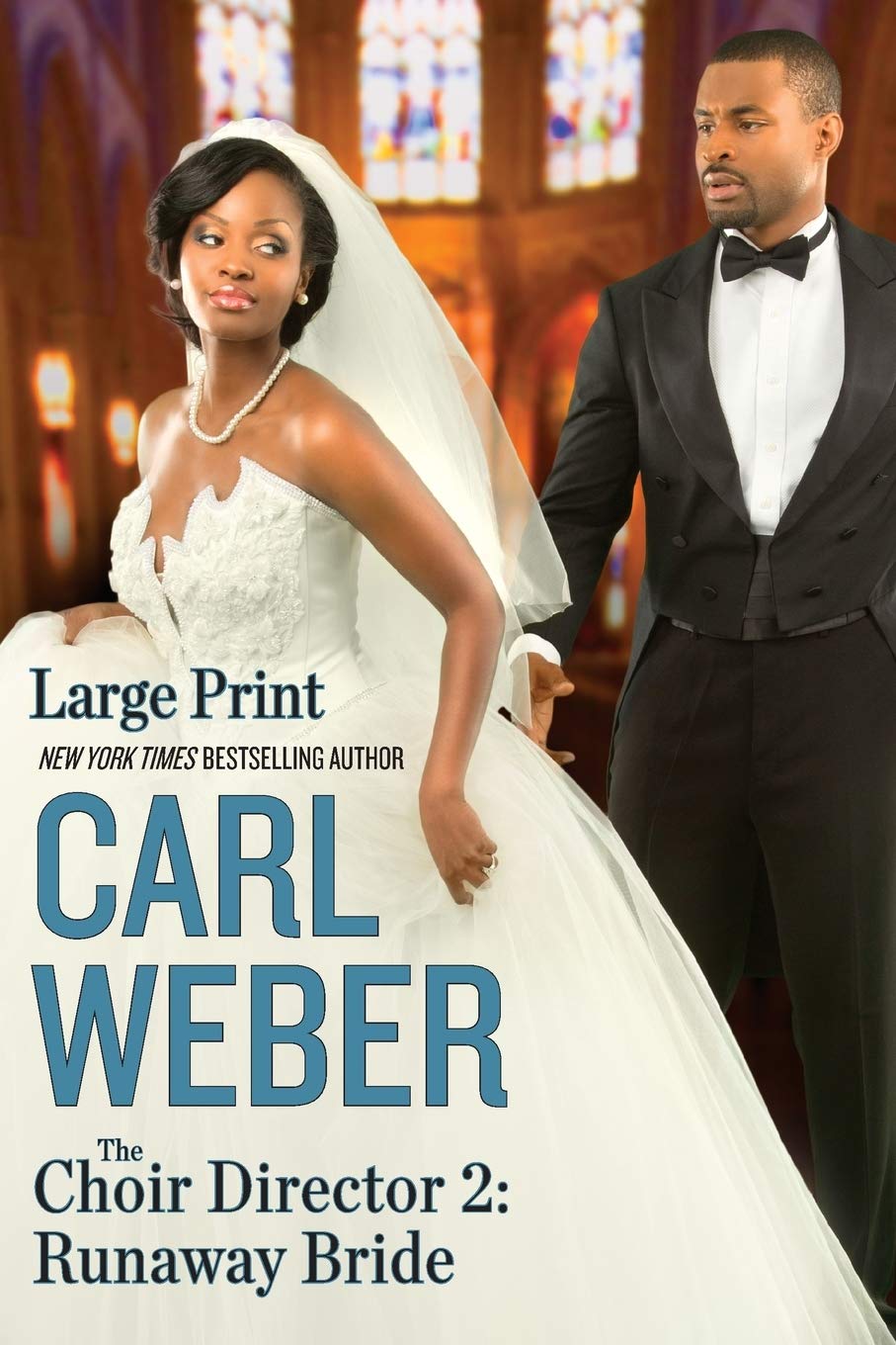 

The Choir Director 2. Runaway Bride. Book 2