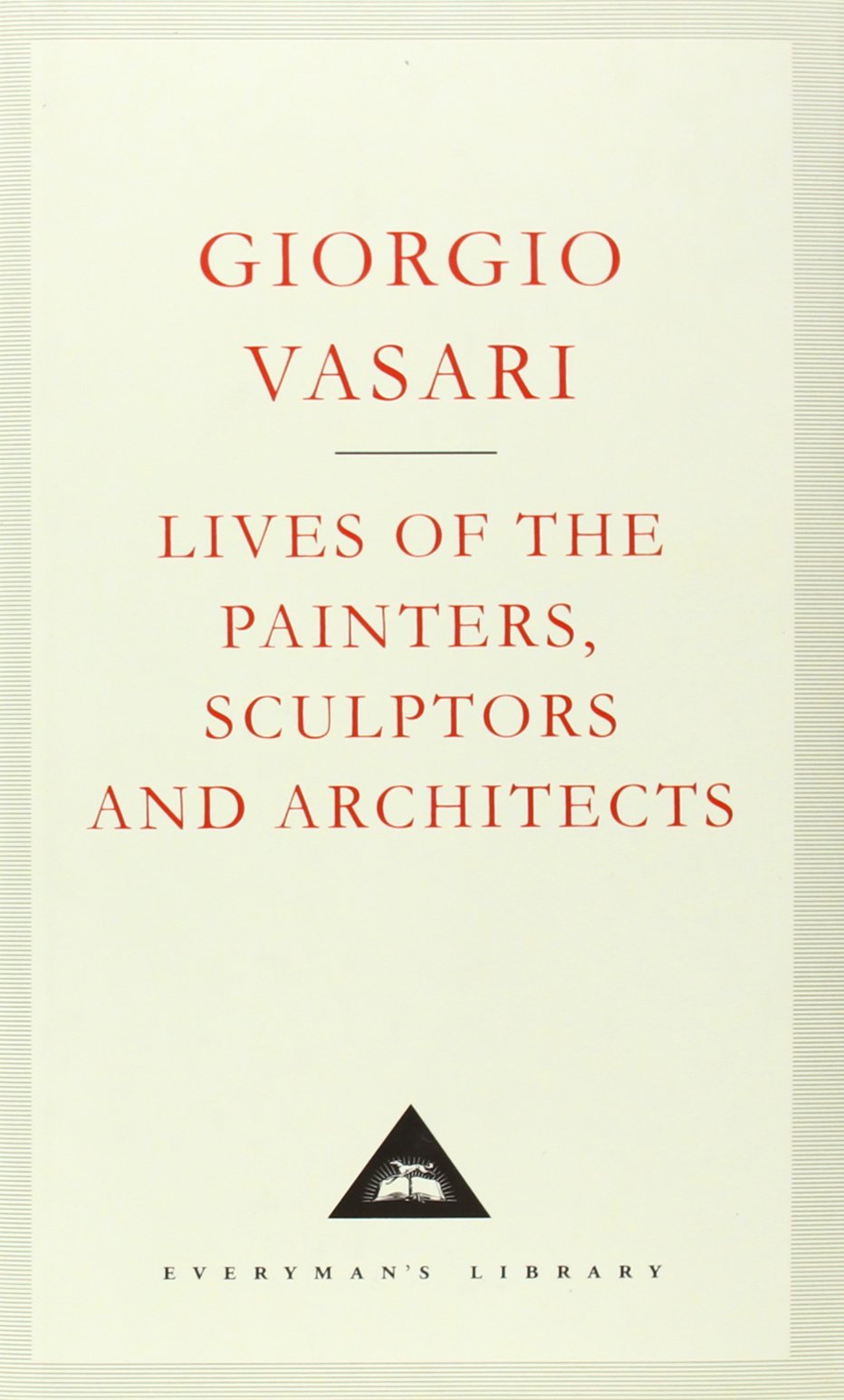 

Lives Of The Painters, Sculptors And Architects Volume 1