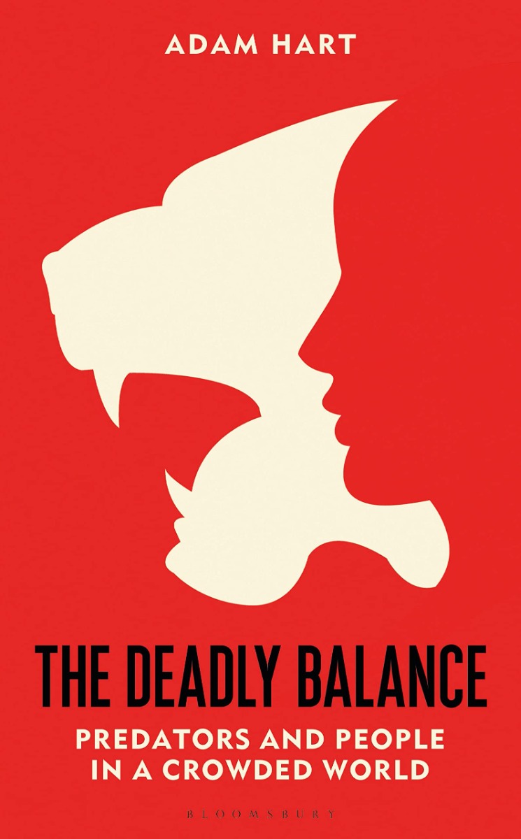

The Deadly Balance. Predators and People in a Crowded World