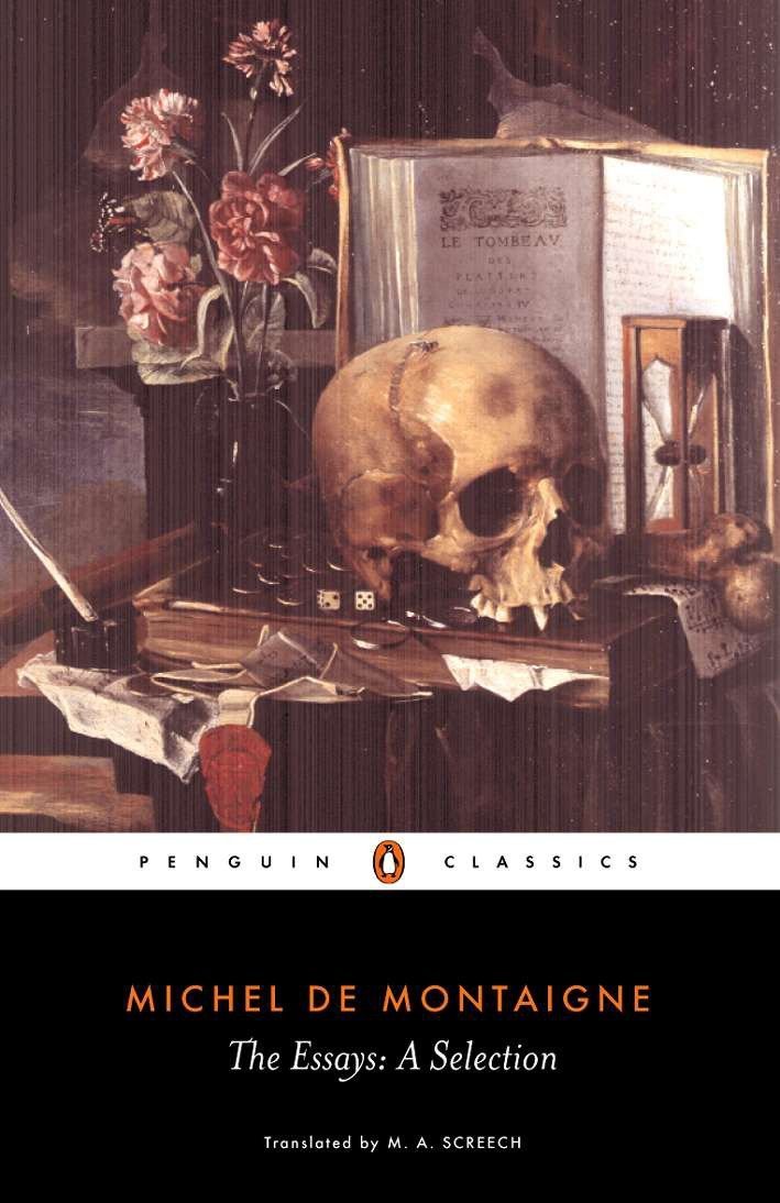 

The Essays. Michel Montaigne