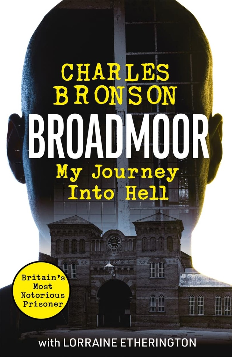 

Broadmoor. My Journey Into Hell